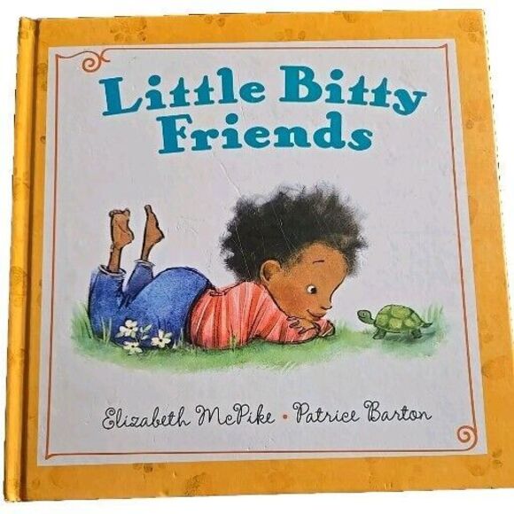 Unbranded Other - Little Bitty Friends - Hardcover By Elizabeth McPike and Patrice Barton - GOOD